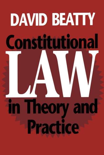 Cover image for Constitutional Law in Theory and Practice