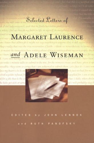 Cover image for Selected Letters of Margaret Laurence and Adele Wiseman