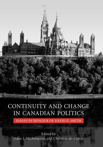 Cover image for Continuity and Change in Canadian Politics
