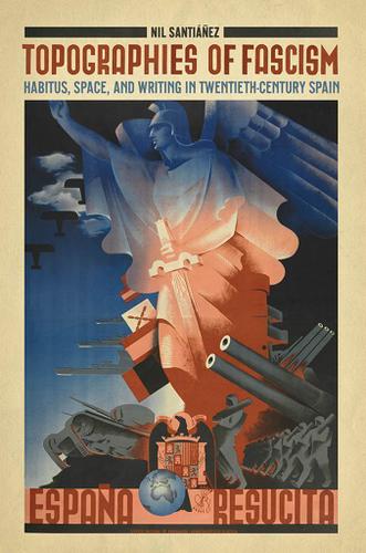 Cover image for Topographies of Fascism