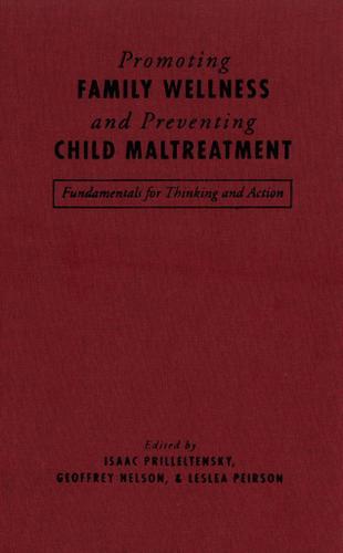 Cover image for Promoting Family Wellness and Preventing Child Maltreatment