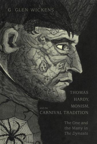 Cover image for Thomas Hardy, Monism, and the Carnival Tradition