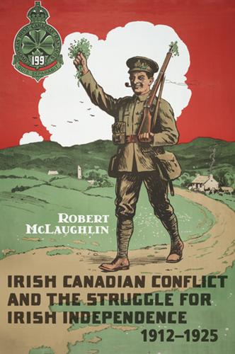 Cover image for Irish Canadian Conflict and the Struggle for Irish Independence, 1912-1925
