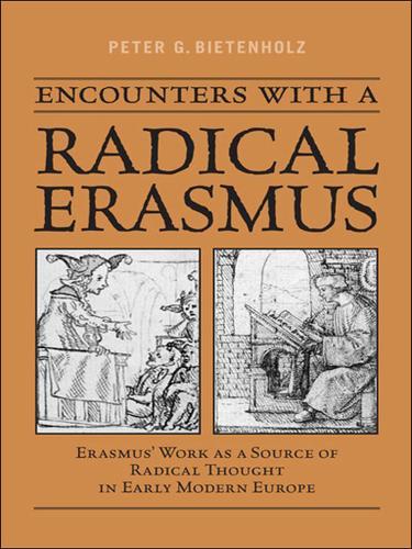 Cover image for Encounters with a Radical Erasmus