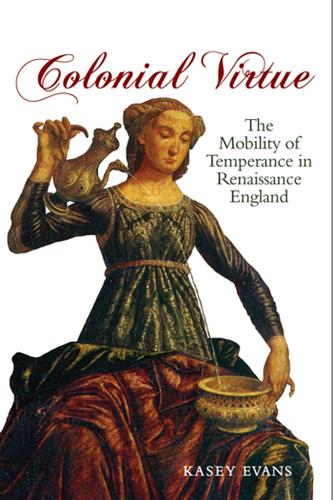 Cover image for Colonial Virtue
