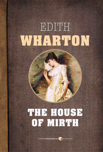 Cover image for The House Of Mirth