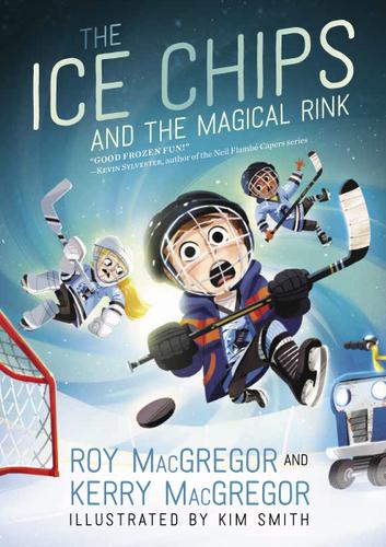 Cover image for The Ice Chips and the Magical Rink