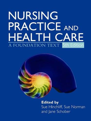 Cover image for Nursing Practice and Health Care 5E
