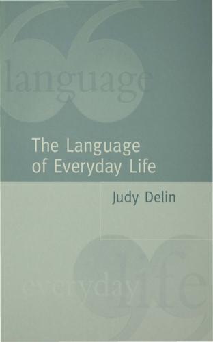 The Language of Everyday Life