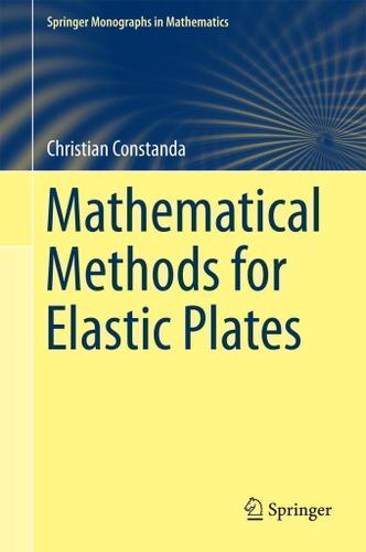 Cover image for Mathematical Methods for Elastic Plates