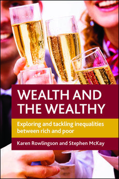 Cover image for Wealth and the Wealthy