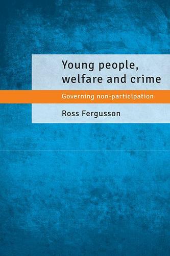 Cover image for Young People, Welfare and Crime