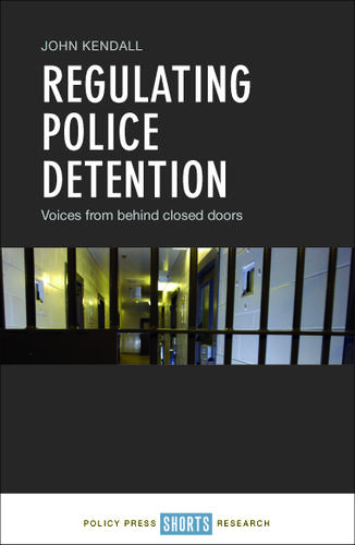 Cover image for Regulating Police Detention