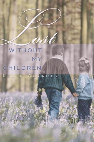Cover image for Lost Without My Children