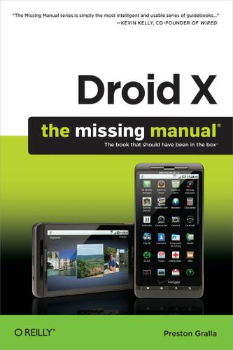Cover image for Droid X: The Missing Manual