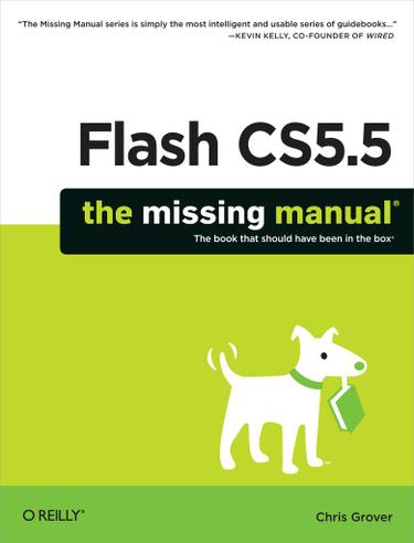 Flash CS5.5: The Missing Manual
