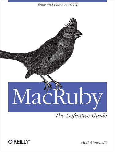 Cover image for MacRuby: The Definitive Guide