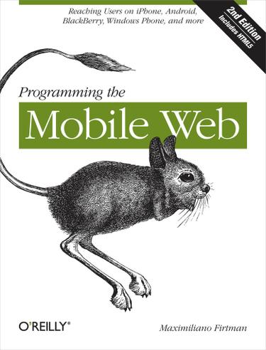 Programming the Mobile Web