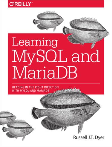 Cover image for Learning MySQL and MariaDB