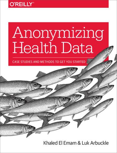 Anonymizing Health Data