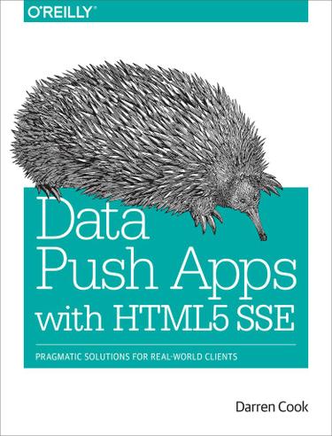 Data Push Apps with HTML5 SSE