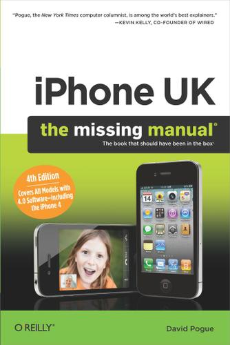 iPhone UK: The Missing Manual