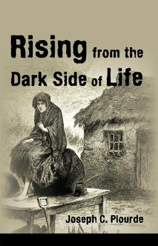 Cover image for Rising from the Dark Side of Life