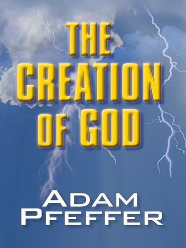 Cover image for The Creation of God
