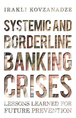Cover image for Systemic and Borderline Banking Crises