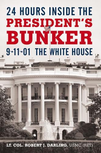 Cover image for 24 Hours Inside the President's Bunker