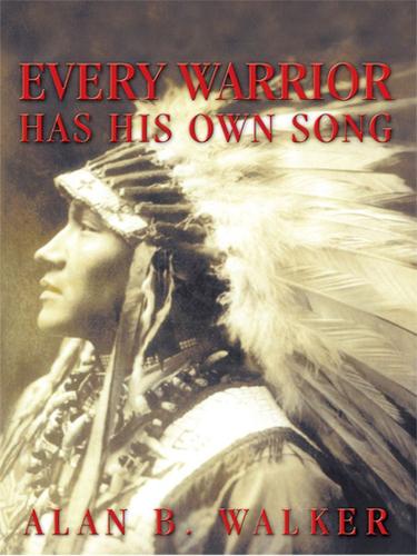 Cover image for Every Warrior Has His Own Song