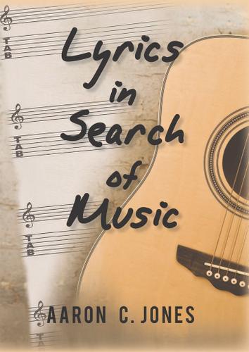 Cover image for Lyrics in Search of Music