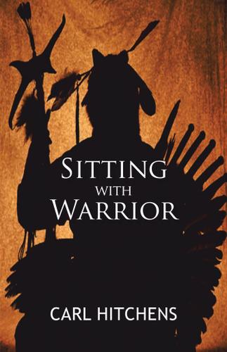 Cover image for Sitting with Warrior