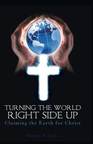 Cover image for Turning the World Right Side Up