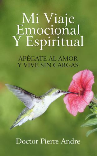 Cover image for Mi Viaje Emocional Y Espiritual