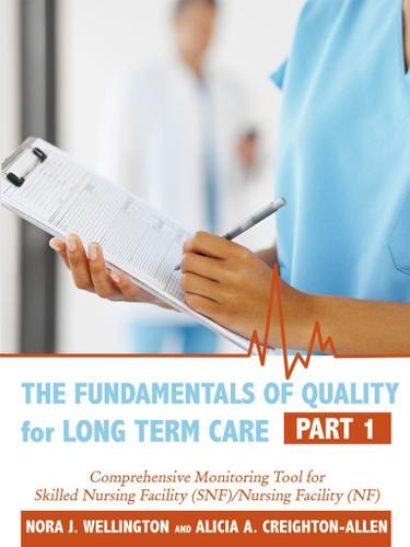 Cover image for The Fundamentals of Quality for Long Term Care