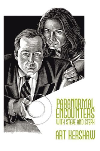 Cover image for Paranormal Encounters with Steve and Steph