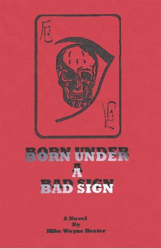 Cover image for Born Under a Bad Sign