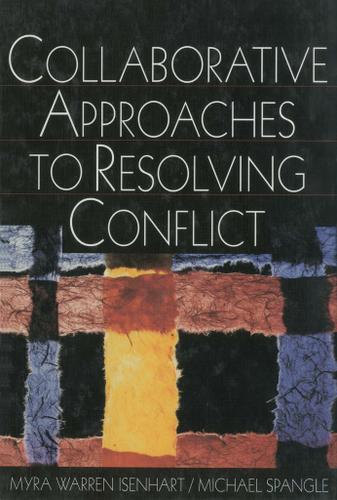 Collaborative Approaches to Resolving ... 1st Edition by: Myra Warren ...