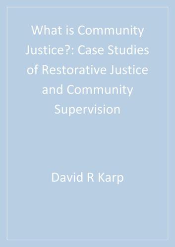 What is Community Justice?