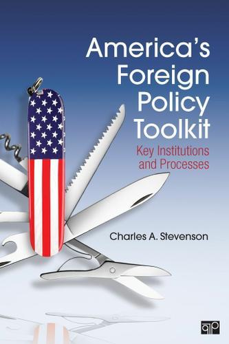 America′s Foreign Policy Toolkit