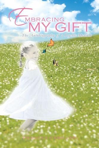 Cover image for Embracing My Gift