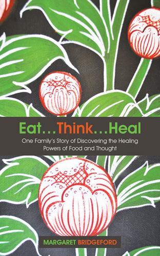 Cover image for Eat...Think...Heal