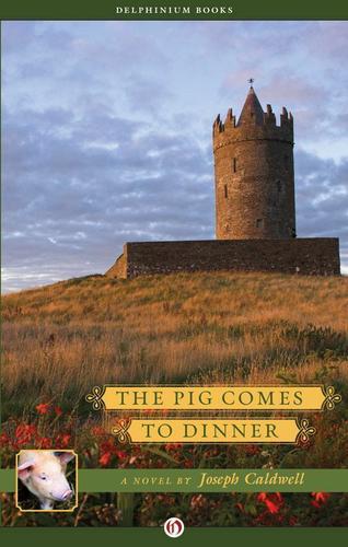 Cover image for The Pig Comes to Dinner