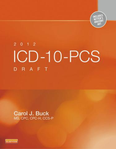 Cover image for 2012 ICD-10-PCS Draft Standard Edition -- E-Book