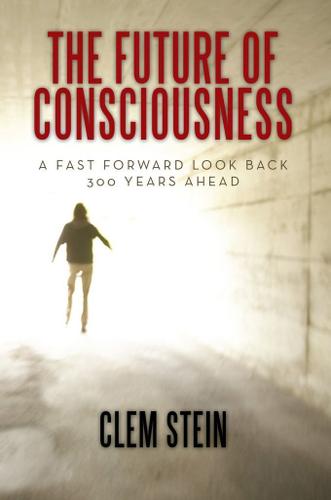 Cover image for The Future of Consciousness