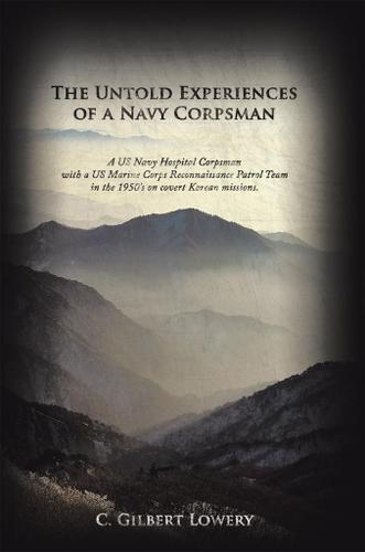 Cover image for The Untold Experiences of a Navy Corpsman