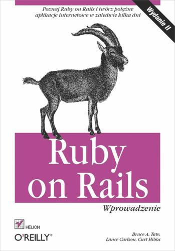Ruby on Rails. Wprowadzenie. Wydanie II