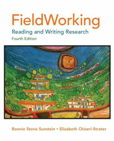 FieldWorking: Reading and Writing Research