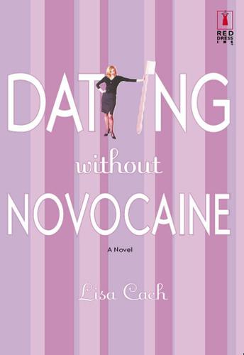 Cover image for Dating Without Novocaine